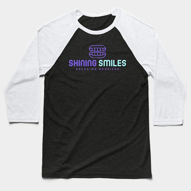 SHINING SMILES BREAKING BARRIERS Baseball T-Shirt by BICAMERAL